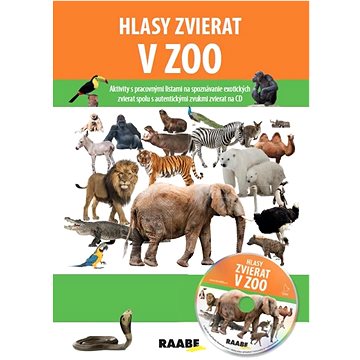 Hlasy zvierat v ZOO + CD (978-80-8140-479-5)