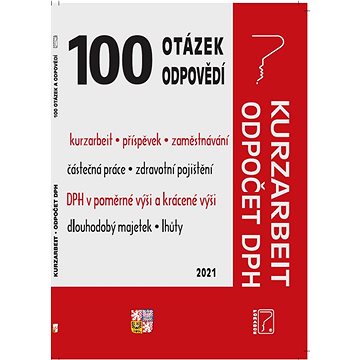 100 otázek a odpovědí Kurzarbeit, Odpočet DPH (978-80-7365-462-7)