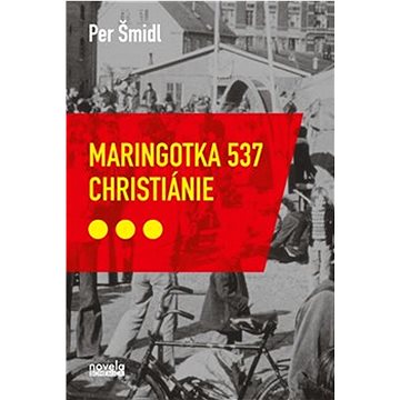 Maringotka 537 Christiánie (978-80-88322-25-2)