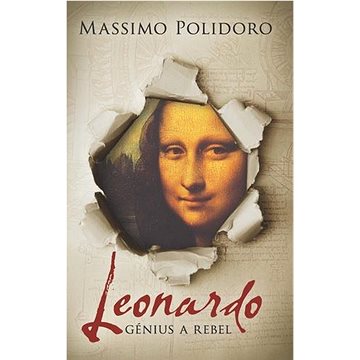 Leonardo: Génius a rebel (978-80-556-4953-5)