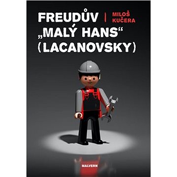 Freudův "Malý Hans" Lacanovsky (978-80-7530-322-6)
