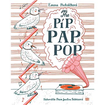 The Píp Pap Pop (978-80-7558-161-7)