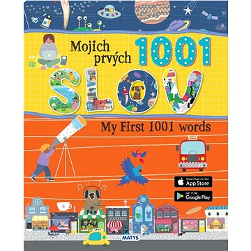 Mojich prvých 1001 slov – My First 1001 words (978-80-8088-642-4)