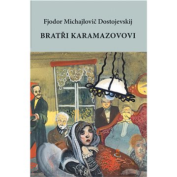 Bratři Karamazovovi (978-80-87950-94-4)