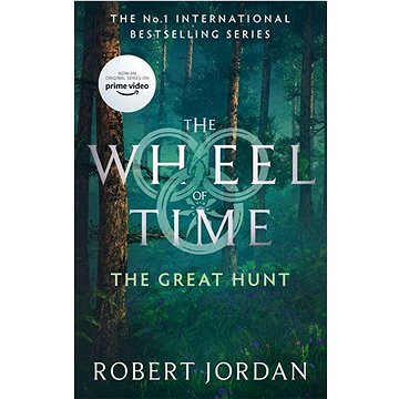 The Great Hunt: Book 2 of the Wheel of Time (soon to be a major TV series) (0356517012)