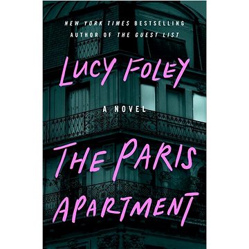 The Paris Apartment: A Novel (0063227924)