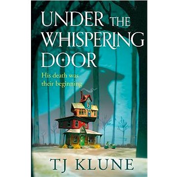 Under the Whispering Door (1529087996)