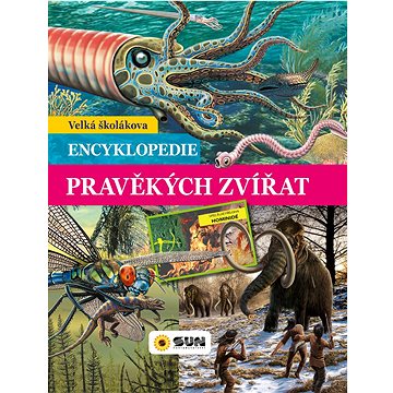 Velká školákova encyklopedie pravěkých zvířat (978-80-7567-926-0)