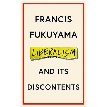 Liberalism and Its Discontents (1800810083)