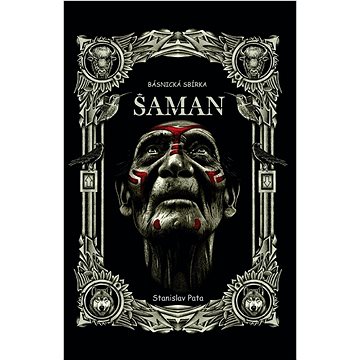 Šaman: Básnická sbírka (978-80-88422-11-2)