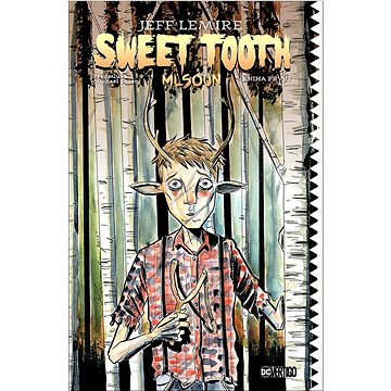 Sweet Tooth Mlsoun: Kniha první (978-80-7679-094-0)