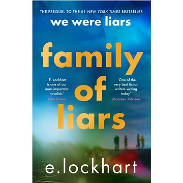Family of Liars: The Prequel to We Were Liars (1471412350)