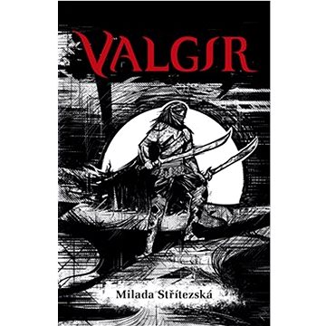 Valgir (978-80-908188-3-5)