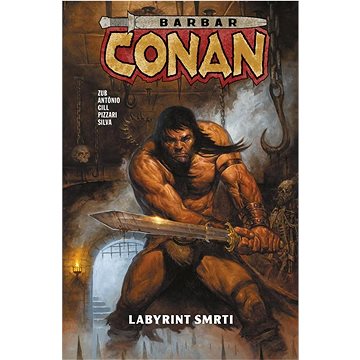 Barbar Conan: Labyrint smrti (978-80-7652-062-2)