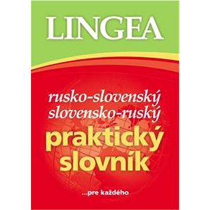 Rusko-slovenský slovensko-ruský praktický slovník: ...pre každého (978-80-8145-271-0)