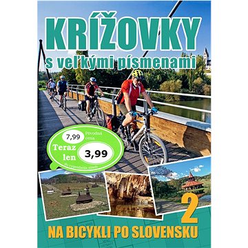 Krížovky s veľkými písmenami Na bicykli po Slovensku 2 (978-80-7451-902-4)