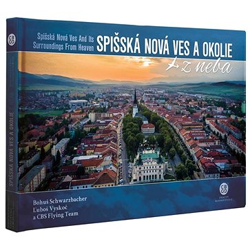 Spišská Nová Ves a okolie z neba (978-80-8144-294-0)