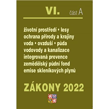 Zákony VI A/2022 – Životní prostředí
