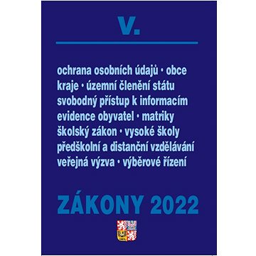 Zákony V/2022 – veřejná správa, školy