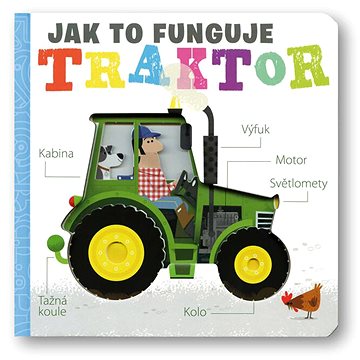 Traktor - Jak to funguje (978-80-256-3125-6)