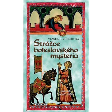 Strážce boleslavského mystéria (978-80-279-0325-2)