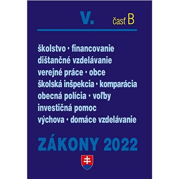 Zákony V-B/2022 – školstvo • obce (978-80-8162-222-9)