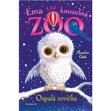 Ema a její kouzelná zoo Ospalá sovička (978-80-253-5547-3)