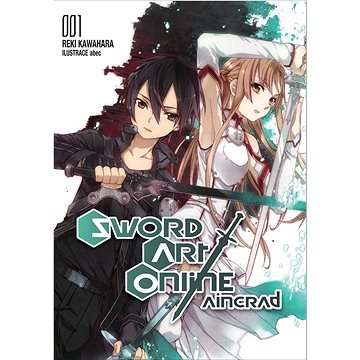 Sword Art Online Aincrad: 001 (978-80-7679-035-3)