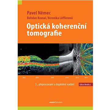 Optická koherenční tomografie: 3. přepracované a doplněné vydání (978-80-7345-713-6)