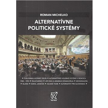 Alternatívne politické systémy (978-80-974097-1-5)