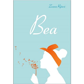 Bea (978-80-7665-003-9)