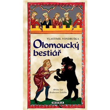 Olomoucký bestiář (978-80-279-0406-8)