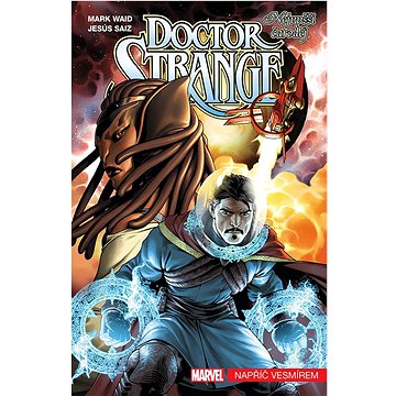 Doctor Strange Nejvyšší čaroděj: Napříč vesmírem (978-80-7679-149-7)