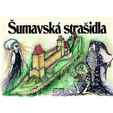 Šumavská strašidla (978-80-7640-028-3)