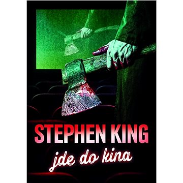 Stephen King jde do kina (978-80-7593-409-3)