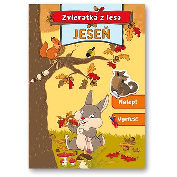 Zvieratká z lesa Jeseň: Nalep! Vyrieš! (978-80-567-0989-4)