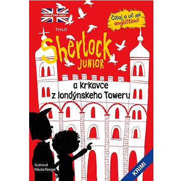 Sherlock Junior a krkavce z londýnskeho Toweru (978-80-556-5205-4)