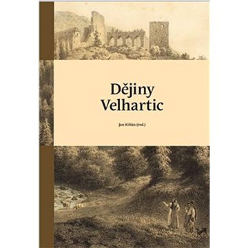 Dějiny Velhartic (978-80-88030-63-8)
