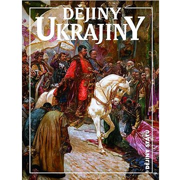 Dějiny Ukrajiny (978-80-7422-849-0)