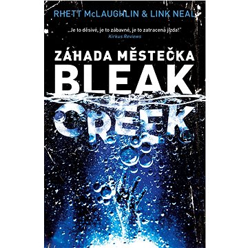 Záhada městečka Bleak Creek (978-80-277-0285-5)