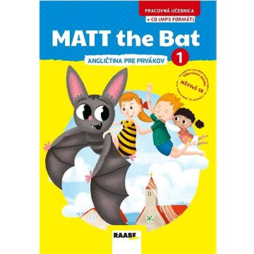 Matt the Bat 1 - angličtina pre prvákov + CD (978-80-8140-389-7)