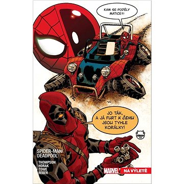 Spider-Man/Deadpool Na výletě (978-80-7679-163-3)