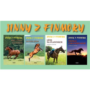 Balíček Jinny z Finmory: Pro lásku ke koním, Divoká jízda, Léto na planinách, Přízrak červeného koně (978-80-7211-609-6)