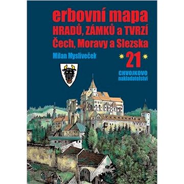 Erbovní mapa hradů, zámků a tvrzí Čech, Moravy a Slezska 21 (978-80-86183-96-1)