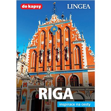 Riga: inspirace na cesty (978-80-7508-584-9)