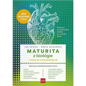 Maturita z biológie: Príprava na prijímacie skúšky na vysokú školu (978-80-551-8380-0)