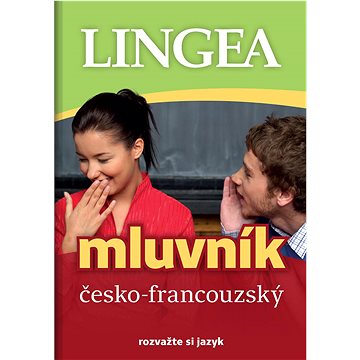 Česko-francouzský mluvník: rozvažte si jazyk (978-80-7508-515-3)