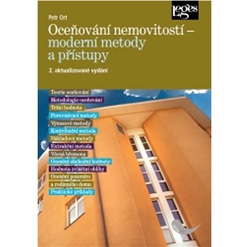 Oceňování nemovitostí Moderní metody a přístupy: 2. aktualizované vydání (978-80-7502-572-2)