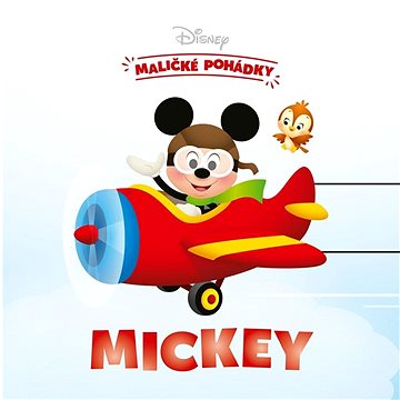 Disney Maličké pohádky Mickey (978-80-252-5211-6)