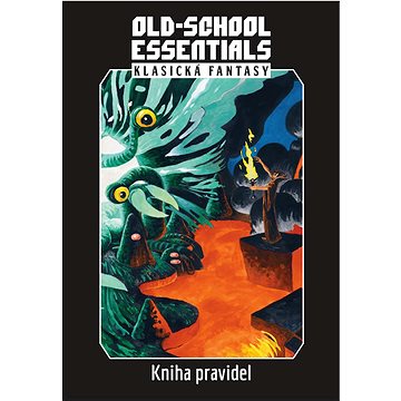 Old-School Essentials klasická fantasy: Kniha pravidel (978-80-87761-90-8)